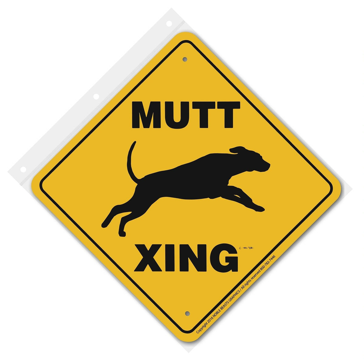 Mutt Xing Sign Aluminum 12 in X 12 in #20827