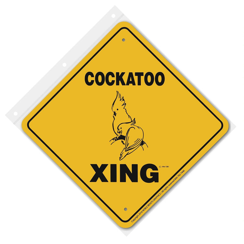 Cockatoo Xing Sign Aluminum 12 in X 12 in #20798