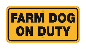Farm Dog On Duty - Aluminum, 6 in × 12 in #3444428