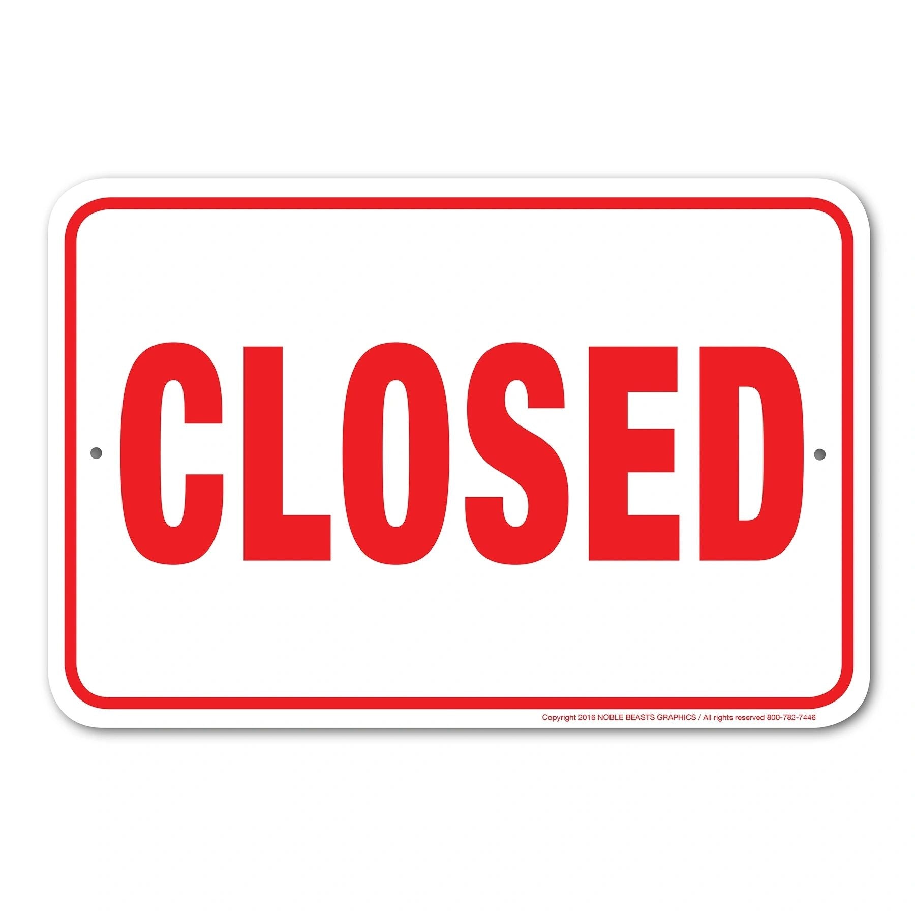 Closed  sing board 