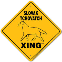 Slovak Tchovatch Xing Sign Aluminum 12 in X 12 in #20916