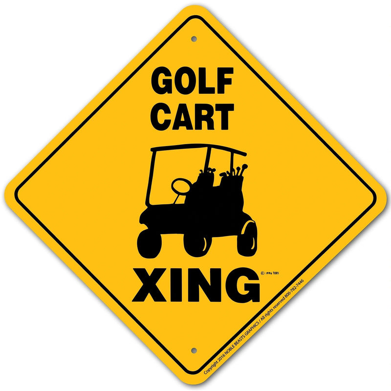 Golf Cart Xing Sign Aluminum 12 in X 12 in #20943