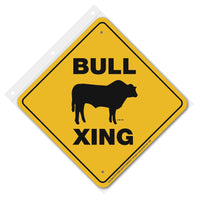 Bull Xing Sign Aluminum 12 in X 12 in #20060