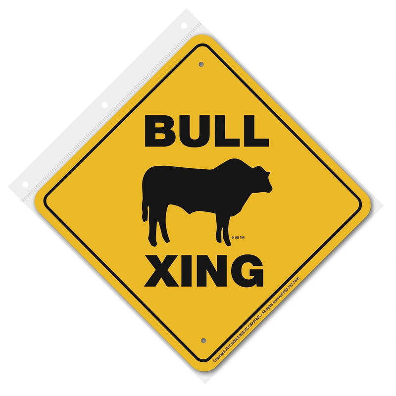 Bull Xing Sign Aluminum 12 in X 12 in #20060