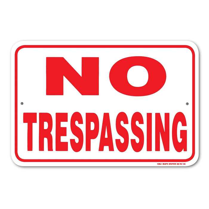 No Trespassing Sign Aluminum 12 in x 18 in #146751