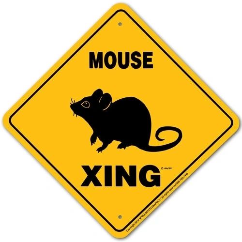 Mouse Xing Sign Aluminum 12 in X 12 in #20880