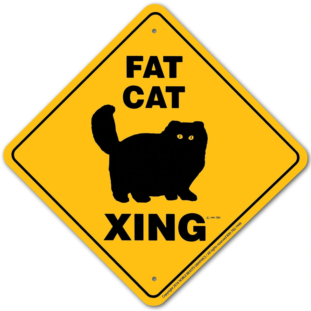 Fat Cat Xing Sign Aluminum 12 in X 12 in #20963