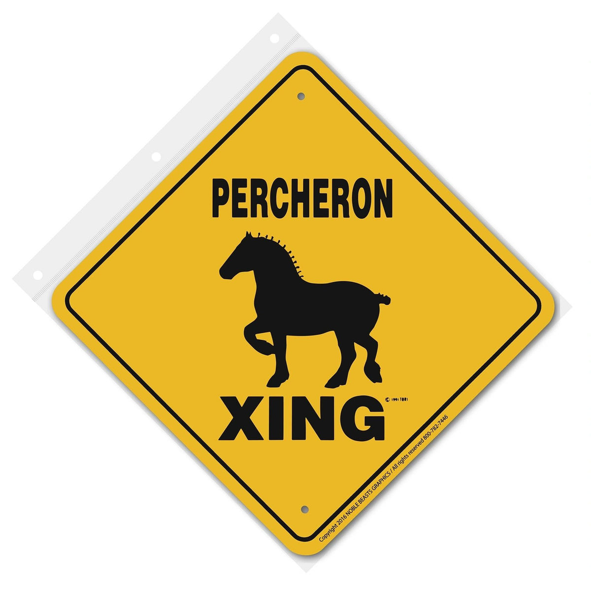 Percheron Xing Sign Aluminum 12 in X 12 in #20680