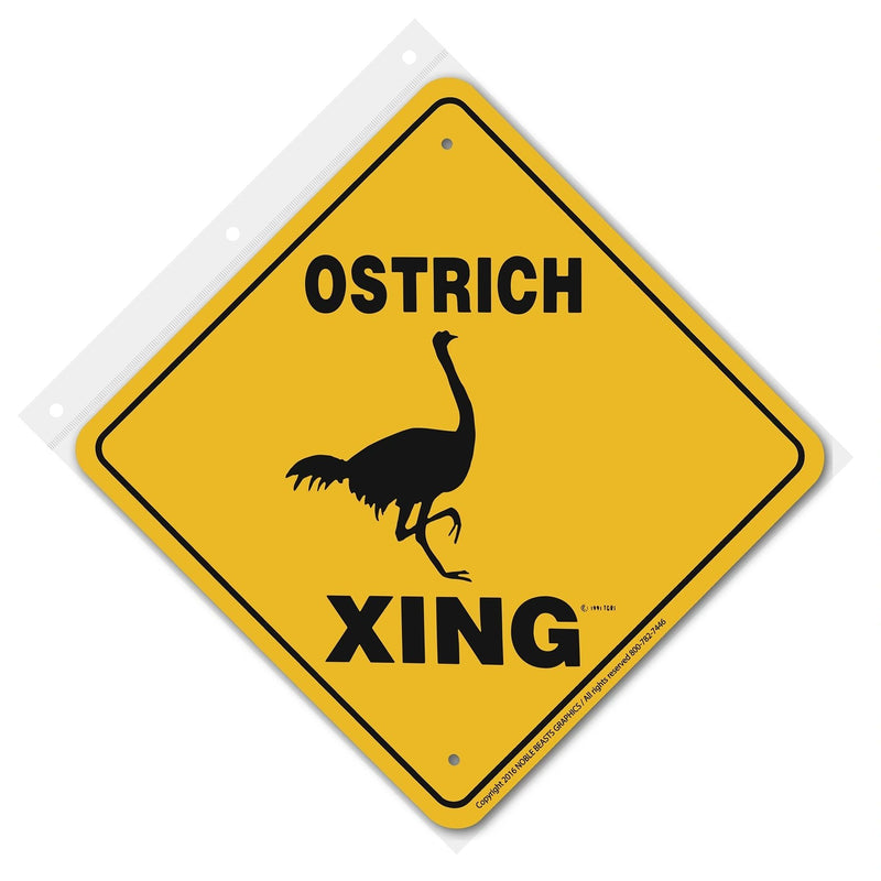 Ostrich Xing Sign Aluminum 12 in X 12 in #20692