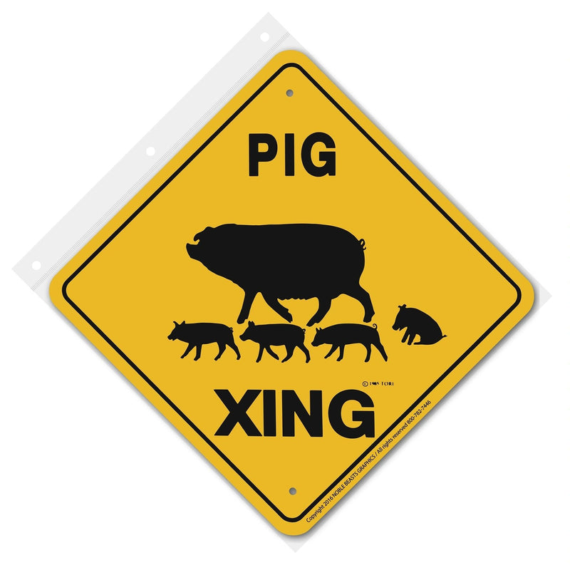 Pig Xing Sign Aluminum 12 in X 12 in #20378