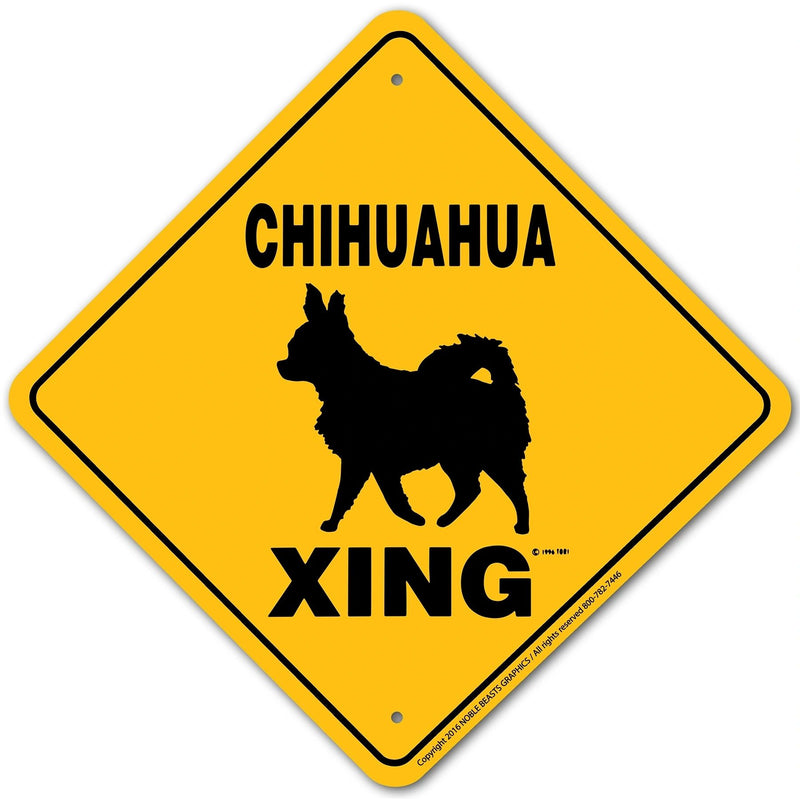 Chihuahua (Long) Xing Sign Aluminum 12 in X 12 in #20865