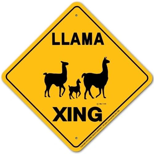 Llama Xing Sign Aluminum 12 in X 12 in #20416