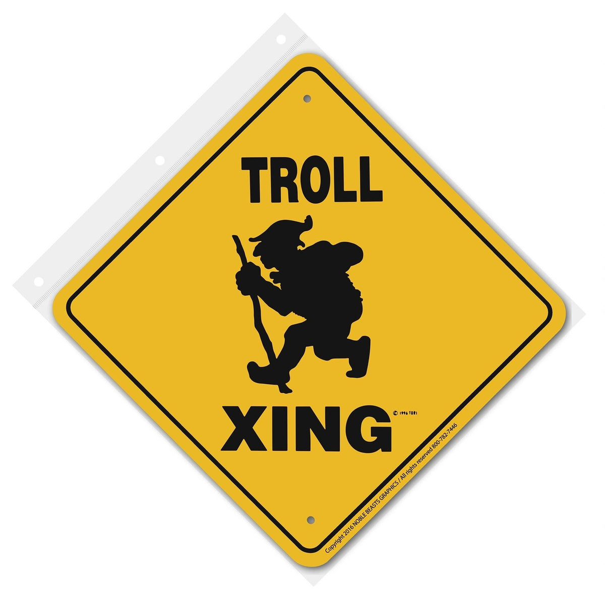 Troll Xing Sign Aluminum 12 in X 12 in #20905