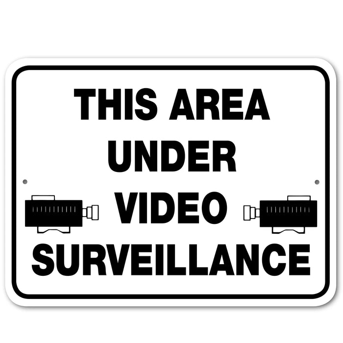 THIS AREA UNDER VIDEO SURVEILLANCE Aluminum Sign 12 in X 9 in #32453VS