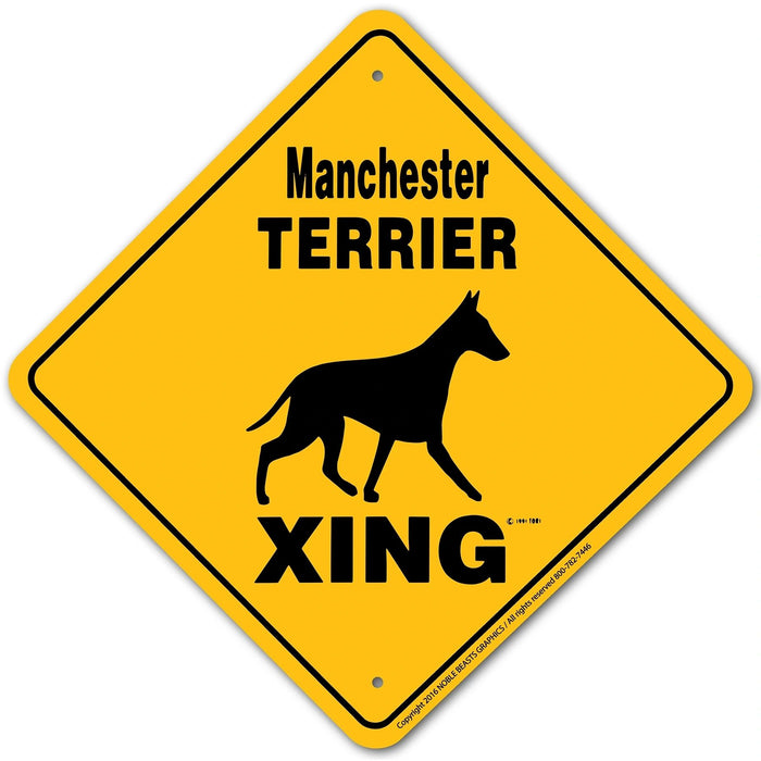 Manchester Terrier Xing Sign Aluminum 12 in X 12 in #20660