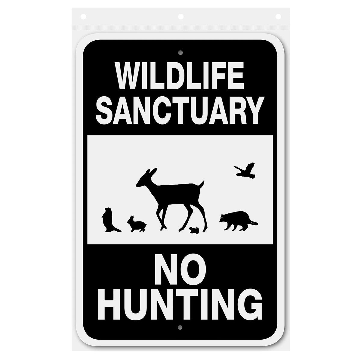 Wildlife Sanctuary - No Hunting Sign Aluminum 12 in x 18 in #146782