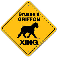 Brussels Griffon Xing Sign Aluminum 12 in X 12 in #20607