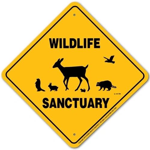 Wildlife Sanctuary Sign Aluminum 12 in X 12 in #946