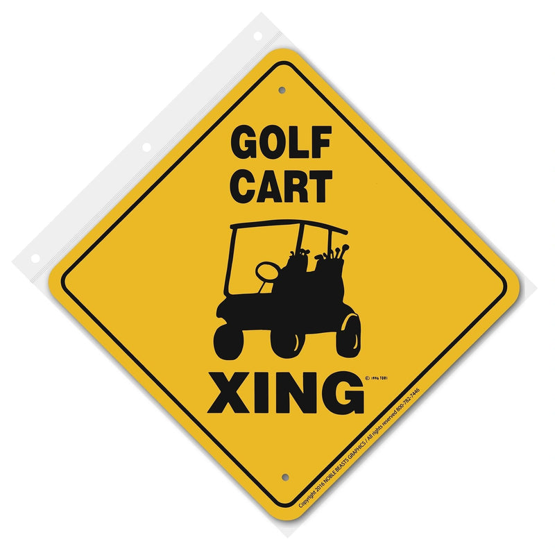 Golf Cart Xing Sign Aluminum 12 in X 12 in #20943