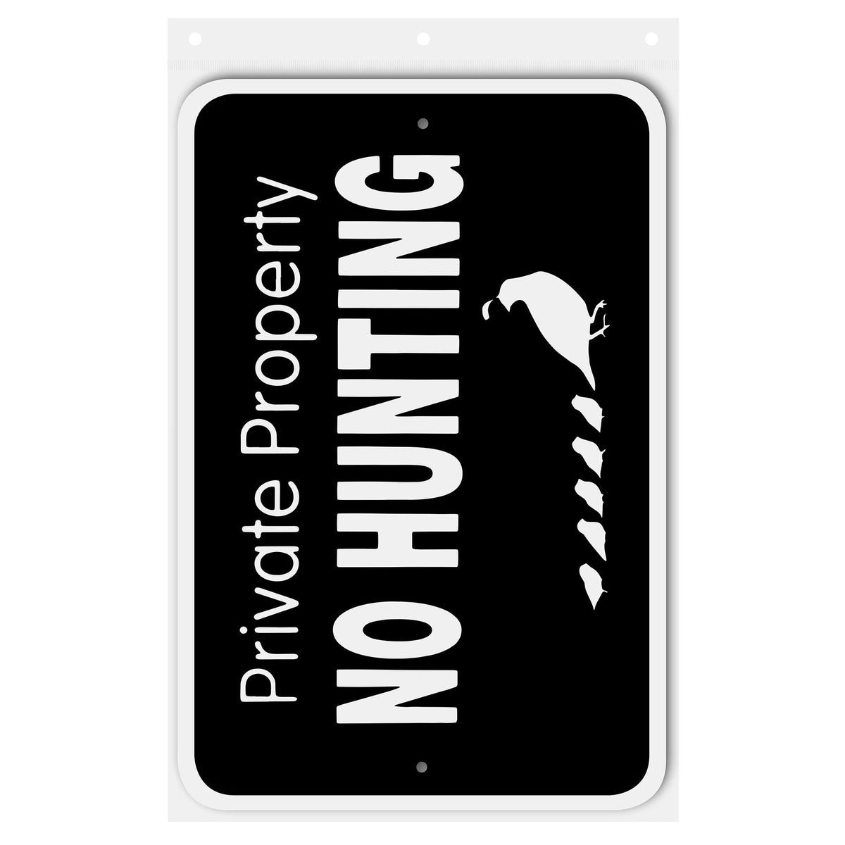 Private Property No Hunting Sign Aluminum 18 in X 12 in #146717