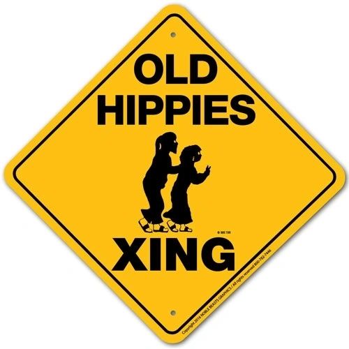 Old Hippies Xing Sign Aluminum 12 in X 12 in #20031