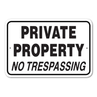 Private Property - No Trespassing Sign Aluminum 12 in x 18 in #146731