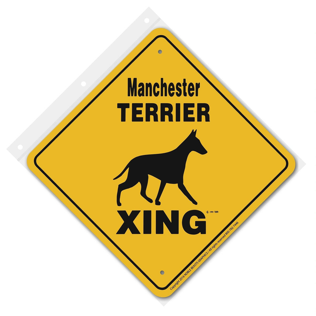 Manchester Terrier Xing Sign Aluminum 12 in X 12 in #20660