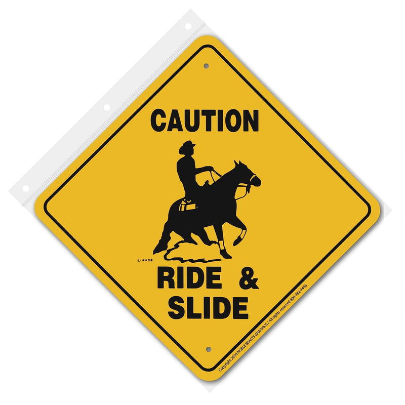 Ride & Slide Caution Sign Aluminum 12 in X 12 in #21988