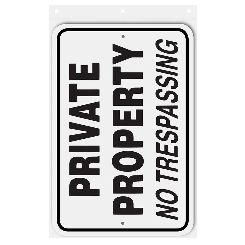 Private Property - No Trespassing Sign Aluminum 12 in x 18 in #146731