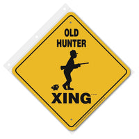 Old Hunter Xing Sign Aluminum 12 in X 12 in #20794