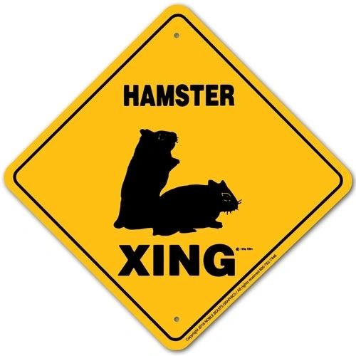Hamster Xing Sign Aluminum 12 in X 12 in #20879